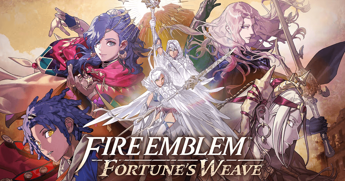 Fire Emblem Fortune's Weave key art showing the main characters gathered around a white-winged figure with the game logo at the bottom